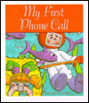 Title: My First Phone Call, Author: Julia Allen