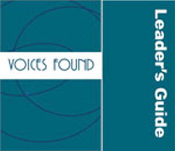Voices Found Leader's Guide