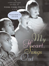 Title: My Heart Sings Out - Teacher's Edition, Author: Church Publishing