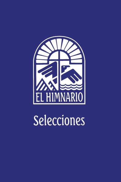 El Himnario Selecciones Congregational Text Edition