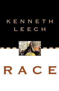 Title: Race: Changing Society and the Churches, Author: Kenneth Leech