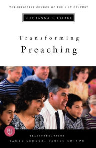 Title: Transforming Preaching: Transformations series, Author: Ruthanna Hooke