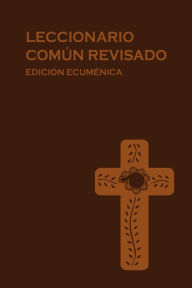 Title: Revised Common Lectionary, Spanish: Lectern Edition, Author: Church Publishing