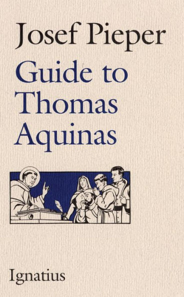 Guide to Thomas Aquinas / Edition 1