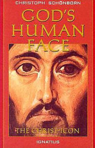 God's Human Face: The Christ-Icon