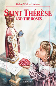 Title: St. Therese and the Roses, Author: Helen Walker Homan