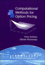 Title: Computational Methods for Option Pricing, Author: Yves Achdou