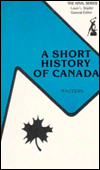 Title: Short History of Canada, Author: Donald Campbell Masters