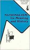 Title: Nationalism Its Meaning and History / Edition 1, Author: Hans Kohn