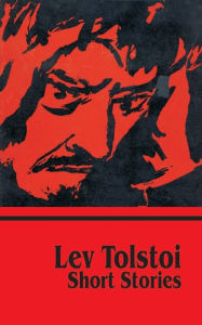 Title: Short Stories, Author: Leo Tolstoy