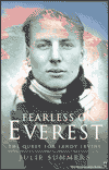 Title: Fearless on Everest: The Quest for Sandy Irvine, Author: Julie Summers