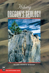 Title: Hiking Oregon's Geology, Author: John Eliot Allen