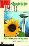 Title: Nature in the City: Seattle / Edition 1, Author: Kathryn True