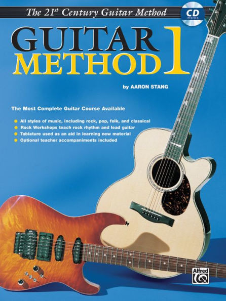 Belwin's 21st Century Guitar Method 1: The Most Complete Guitar Course Available, Book & CD