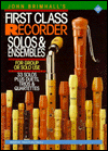 First Class Recorder Solos & Ensembles