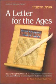 Title: A Letter for the Ages: Iggeres Haramban, Author: Avrohom Chaim Feuer