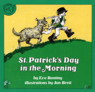 Title: St. Patrick's Day in the Morning, Author: Eve Bunting