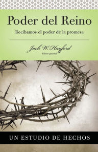 Title: Serie Vida en Plenitud: Poder del Reino: Recibamos el Poder de la Promesa: Hechos, Author: Jack W. Hayford