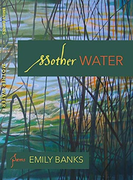 Mother Water: Poems