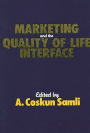 Marketing and the Quality-of-Life Interface