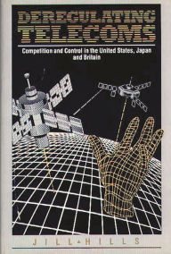 Title: Deregulating Telecoms: Competition and Control in the United States, Japan and Britain, Author: Bloomsbury Academic