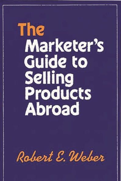 The Marketer's Guide to Selling Products Abroad