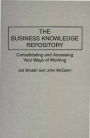 The Business Knowledge Repository: Consolidating and Accessing Your Ways of Working