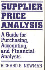 Supplier Price Analysis: A Guide for Purchasing, Accounting, and Financial Analysts