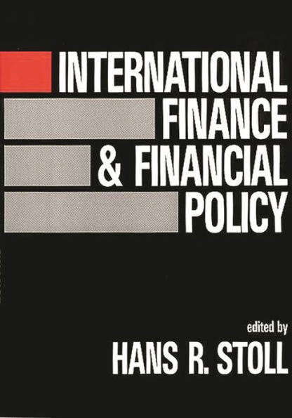 International Finance and Financial Policy