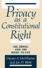 Alternative view 2 of Privacy as a Constitutional Right: Sex, Drugs, and the Right to Life