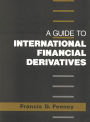 A Guide to International Financial Derivatives