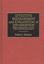 Effective Management and Evaluation of Information Technology