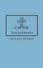 The Cost of Capital: Theory and Estimation