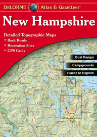 Title: New Hampshire Atlas and Gazetteer, Author: Delorme Mapping Company