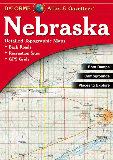 Nebraska Atlas and Gazetteer by Rand McNally, Delorme Publishing ...