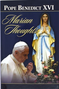 Title: Marian Thoughts: Selection of Texts, Author: Pope Benedict XVI