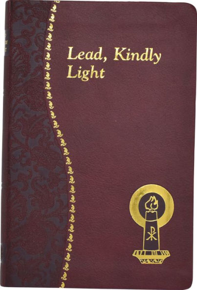 Lead, Kindly Light