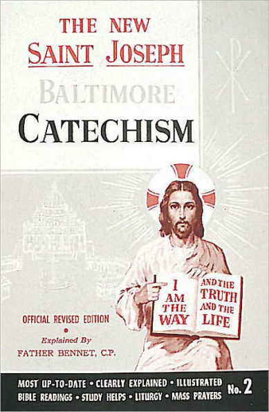 St. Joseph Baltimore Catechism (No. 2): Official Revised Edition