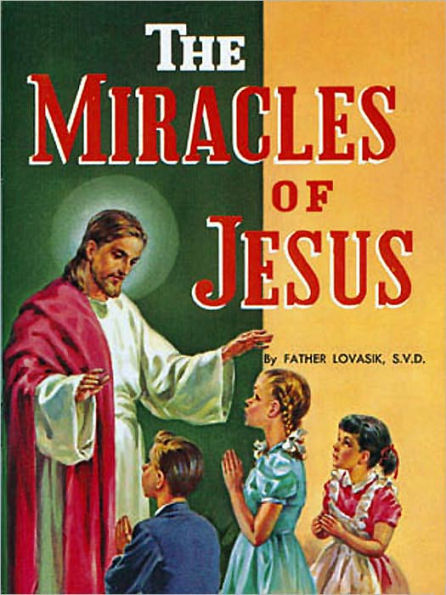 The Miracles Of Jesus