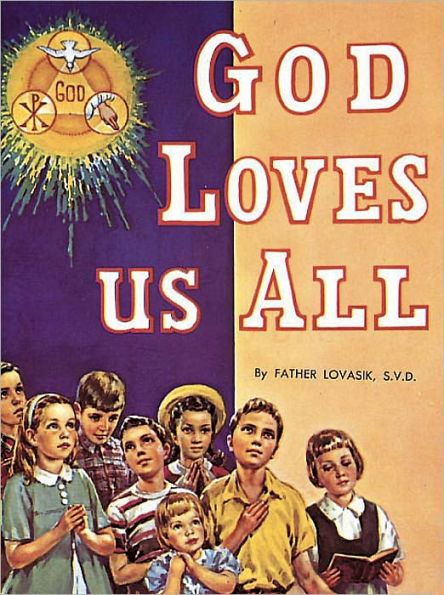 God Loves Us All