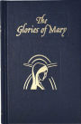 Glories Of Mary: Explanation Of The 