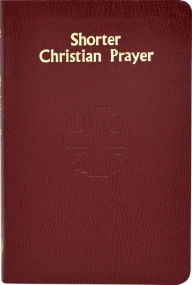 Title: Shorter Christian Prayer, Author: National Conference of Catholic Bishops