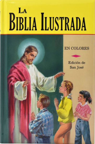 La Biblia Ilustrada: Editado Por El Rdo. Francisco Gual, T.O.R.