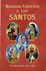 Title: Novenas Favoritas a Los Santos, Author: Lawrence G. Lovasik S.V.D.