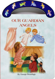 Title: Our Guardian Angels, Author: George Brundage