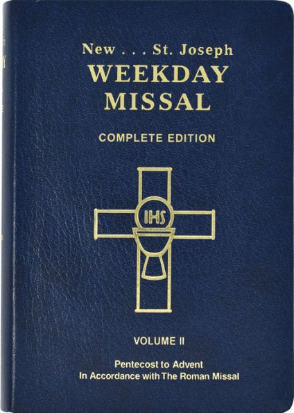 St. Joseph Weekday Missal (Vol. II / Pentecost To Advent): In Accordance With The Roman Missal