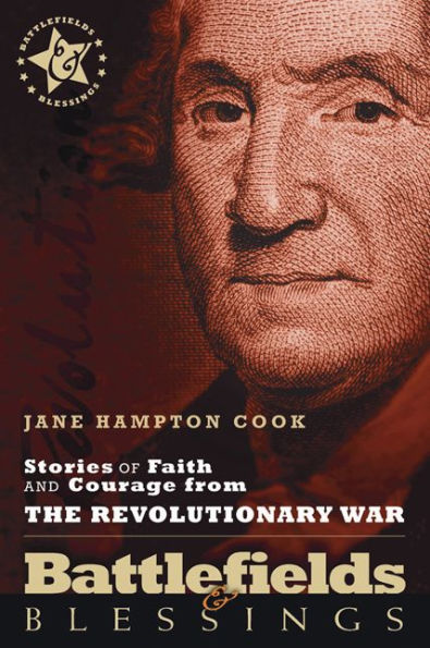 Stories of Faith and Courage from the Revolutionary War