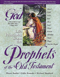 Title: Life Principles from the Prophets of the Old Testament, Author: Wayne Barber