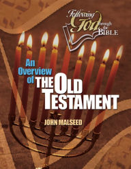 Title: An Overview of the Old Testament, Author: John Malseed