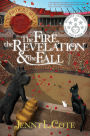 The Fire, the Revelation and the Fall